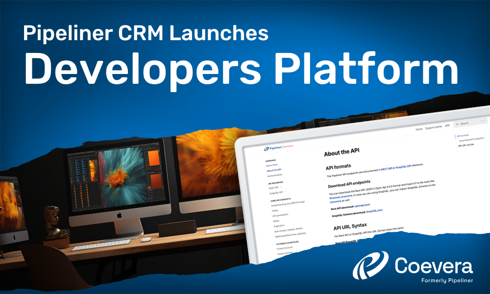 Coevera formerly Pipeliner CRM Launches Pipeliner CRM Developers Platform