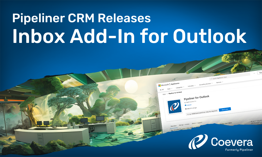 Coevera formerly Pipeliner CRM Releases Inbox Add-In for Outlook