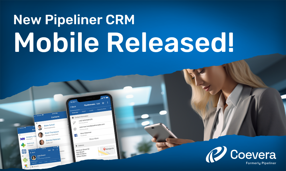 Coevera formerly Pipeliner CRM Mobile Released!