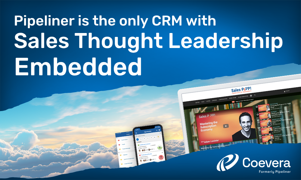 Coevera formerly Pipeliner Is The Only CRM With Sales Thought Leadership Embedded