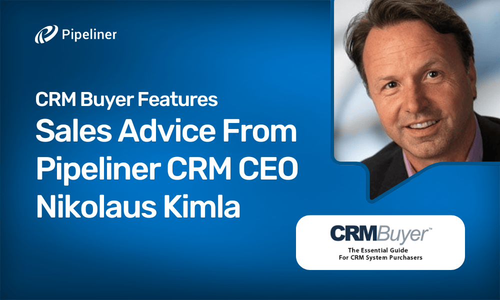 CRM Buyer Features Sales Advice From Coevera CEO Nikolaus Kimla