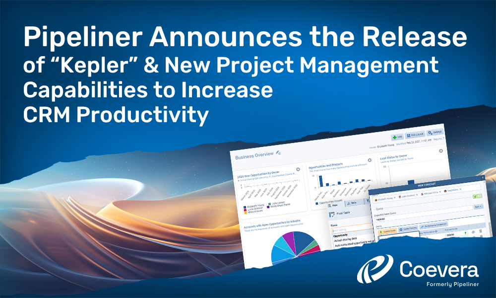 Coevera formerly Pipeliner Announces the Release of Kepler and New Project Management Capabilities to Increase CRM Productivity