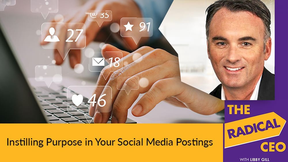 Instilling Purpose in Your Social Media Posting - Podcast interview with John Golden