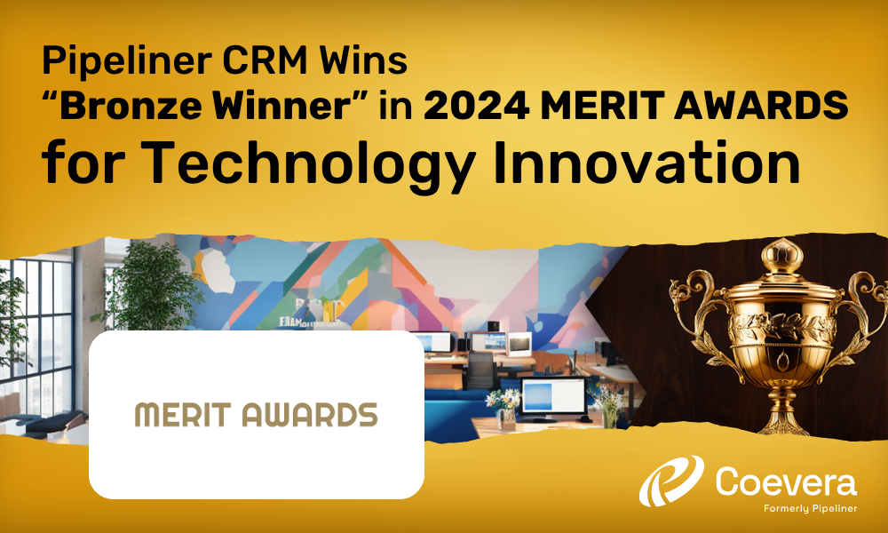 Coevera formerly Pipeliner CRM Named as Silver Winner in 2024 MERIT AWARDS for Business Excellence
