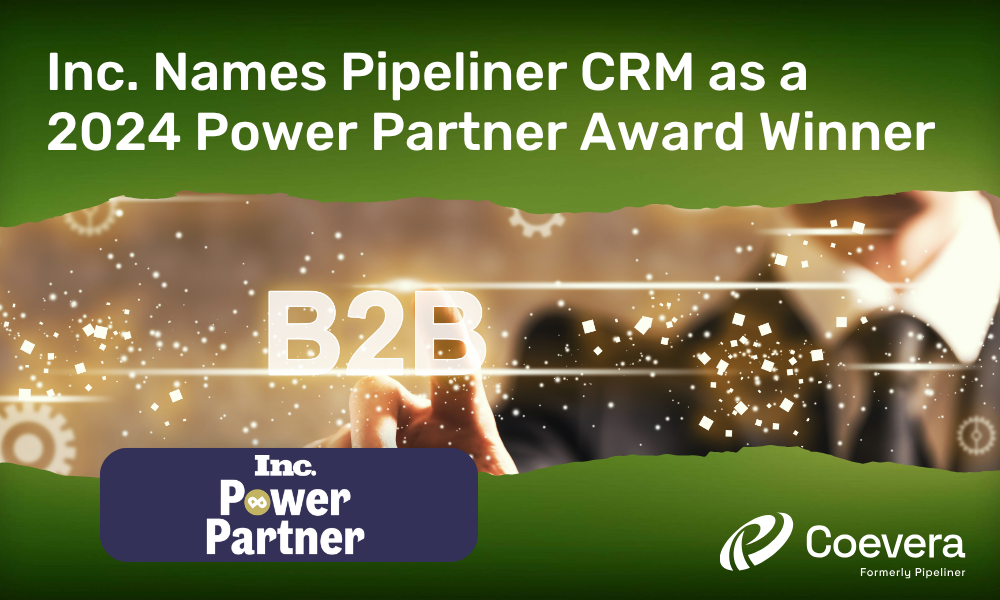 Inc. Names Coevera formerly Pipeliner CRM as a 2024 Power Partner Award Winner