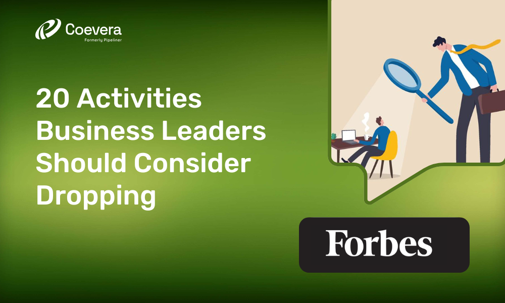 20 Activities Business Leaders Should Consider Dropping - Coevera