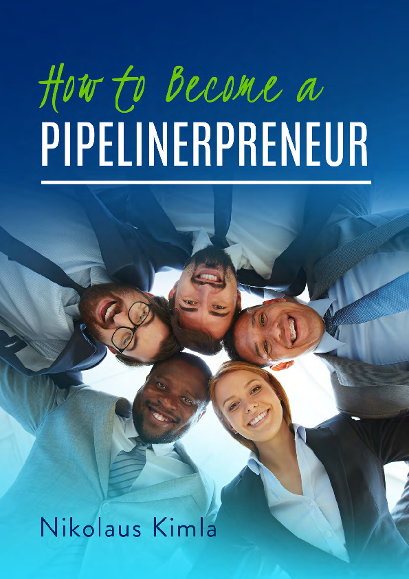how-to-become-a-pipelinerpreneur How to become a Pipelinerpreneur