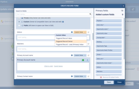 screenshot-5-22-0-Automatizer-Editors-Watchers-Fields-New-Triggered-Record-Owner-Option-001-rn-2000