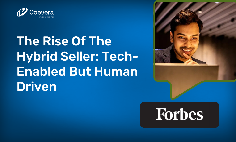 The Rise Of The Hybrid Seller Tech-Enabled But Human Driven